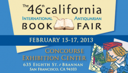 The 46th California International Antiquarian Book Fair, San Francisco